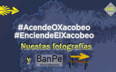 Enciende El Xacobeo con BanPe – Reportaje Fotográfico del Camino